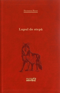 Lupul de stepa (Hermann Hesse)