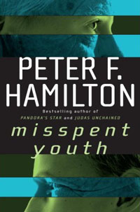 Peter F. Hamilton - Misspent Youth
